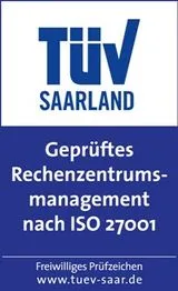 Prüfzeichen TÜV Saarland: Geprüftes Rechenzentrumsmanagement nach ISO 27001